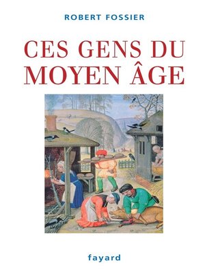 cover image of Ces gens du Moyen Âge